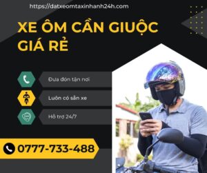 Cần Đặt Xe Ôm Cần Giuộc - Gọi Ngay Hotline 0777733488