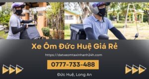 Đặt Xe Ôm Đức Huệ - Gọi Xe Ôm Gần Nhất Đón Ngay - Hotline 0777733488