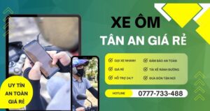 Đặt Xe Ôm Tân An Giá Rẻ - Gọi Ngay 0777733488