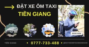 Đặt Xe Ôm Tiền Giang - Tìm Taxi Tiền Giang Giá Rẻ