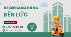 Dịch Vụ Xe Ôm Giao Hàng Bến Lức Giá Rẻ 24H - Hotline 0777733488